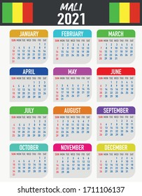2021 year calendar with national flag of country Mali. Month, day, week. Colorful palette, trendy, simply design. Vector illustration for web, business, reminder, planner