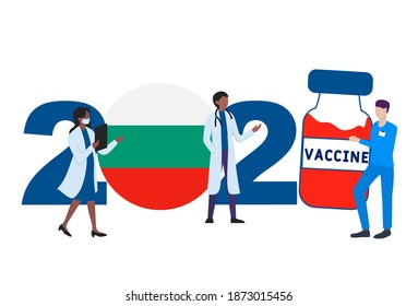 2021 year. Covid-19 vaccine with Bulgaria flag and doctors on white background. Bulgariacard on the theme of fighting the COVID-19 epidemic with the hope of receiving a vaccine by 2021