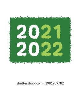 2021-2022 numbers on green background. 2021-2022 concept