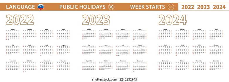 2022, 2023, 2024 year vector calendar in Slovenian language, week starts on Sunday. Vector calendar.