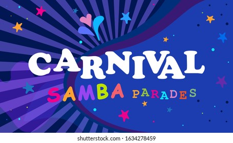 2022 Abstract Rio Brazilian Carnival music dance festival night party Happy People Samba dancers parade Sambadrome, New Orleans Mardi Gras, Notting Hill, Venezia, costume exotic tropical vector banner