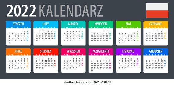 2022 Calendar - vector template graphic illustration - Poland version. Translation: Calendar. Names of Month - January, February, March, April, May, June, July, August, September, October, November