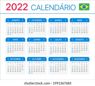 2022 Calendar - vector template graphic illustration - Brazilian version. Translation: Calendar. Names of Months. Names of Days. January, February, March, April, May, June, July, August, September