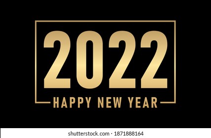 2022, Classy 2022 Happy New Year background. Golden design for New Year 2022 greeting cards vector.