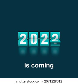 2022 is coming - new year flip countdown time remaining counter with half flipped from 2021 to next year digits - promo decoration. Vector illustration