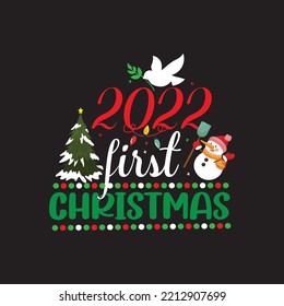 2022 first christmas t shirt design graphic template