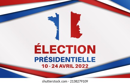 2022 French presidential election. Translation - "élection présidentielle" in French. Election banner Vote 2022. Social media banner. Vector EPS 10