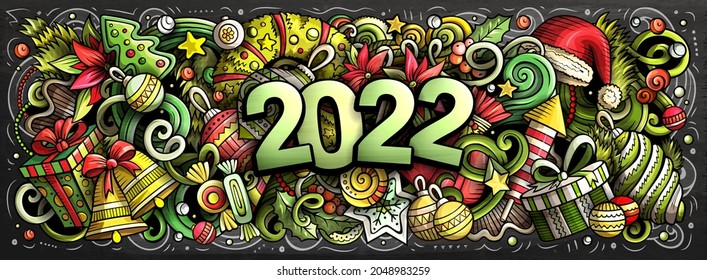 2022 hand drawn doodles horizontal chalkboard illustration. New Year objects and elements poster design. Creative cartoon holidays art background. Colorful vector drawing