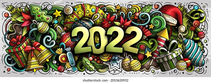 2022 hand drawn doodles horizontal illustration. New Year objects and elements poster design. Creative cartoon holidays art background. Colorful vector drawing