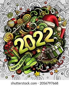 2022 hand drawn doodles illustration. New Year objects and elements poster design. Creative cartoon holidays art background. Colorful vector drawing