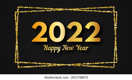 2022 Happy New Year background. Gold inscription in a gold glitter rectangle for Christmas holiday greeting card, flyers or posters. Vector illustration