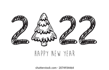 2022 Happy New Year. Christmas tree. Hand drawn illustration.