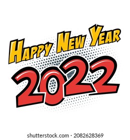 2022 Feliz Año Nuevo texto cómico con media sombra sobre fondo blanco. Ilustración vectorial en estilo retro de arte pop para tarjetas de felicitación, carteles, volantes y calendarios