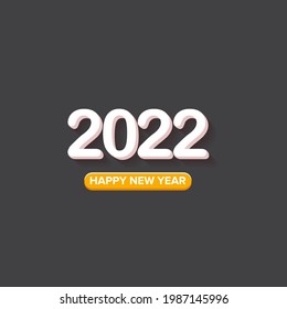 2022 Happy new year creative design background or greeting card with text. vector 2022 new year numbers with shadow isolated on grey abstract background