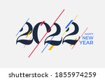 2022 Happy new year design template. Logo Design for calendar, greeting cards or print. Minimalist design trendy backgrounds for branding, banner, cover, card. Vector illustration.