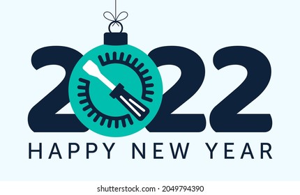 2022 happy new year. Fix new 2022 year concept with screwdriver gear in christmas ball hang on a thread on white background. Vector illustration repair concept