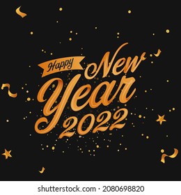 2022 Happy New Year Font With Golden Confetti, Stars And Particles On Black Background.