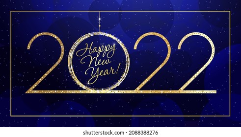 2022 A Happy New Year greeting card. Blue night backdrop. Seasonal numbers, calligraphic text. Decorative concept. Abstract isolated graphic design template. Calender title. Golden stroke art digits.