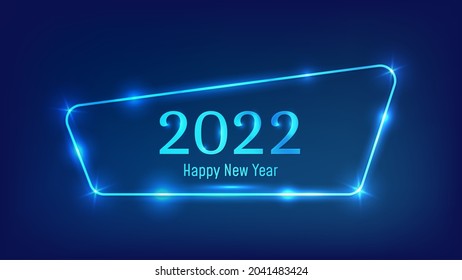 2022 Happy New Year neon background. Neon rounded frame with shining effects for Christmas holiday greeting card, flyers or posters. Vector illustration