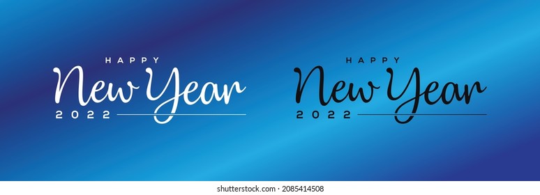 2022 HAPPY NEW YEAR script text hand lettering. Design template Celebration typography poster, banner or greeting card for Merry Christmas and happy new year. Vector Illustration