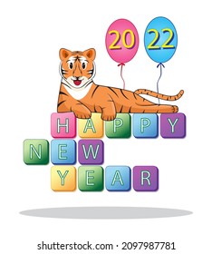 2022 Happy new year – Year of the tiger drawing in vector with Smart cute smiling tiger laying down on Happy new year box with year 2022 balloon background