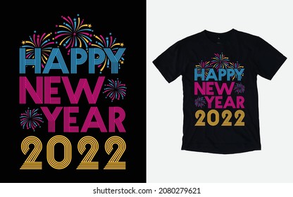 2022 happy new year t-shirt design template vector eps