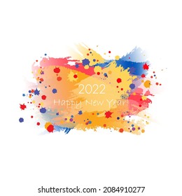 2022 happy new year. white text on festive background with color splash. vector illustration. design template for greeting card, banner, ad, invitation, flyer