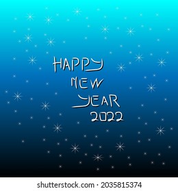 2022 happy new year writing background design,vector eps 10,happy new year.
