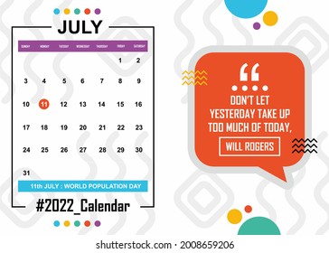2022 July calendar template design. Easy to edit with vector file. Can use for your creative content. Especially for your wall calendar.