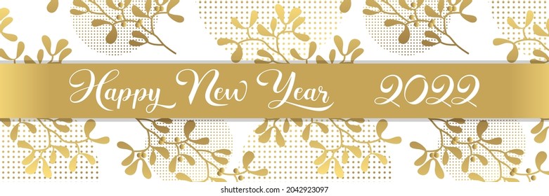 2022 - Luxurious gold and white banner to wish the new year under a bouquet of holly. 