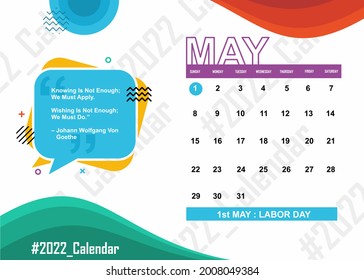 2022 may calendar template design idea. Easy to edit with vector file. Can use for your creative content. Especially for your wall calendar.