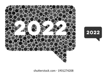 2022 message mosaic of filled circles in different sizes and color tinges. Vector filled circles are grouped into 2022 message illustration. 2022 message isolated on a white background.