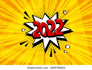 2022 New Year comic red speech bubble vector icon on yellow background. Comic sound effect, stars and halftone dots shadow in pop art style. Holiday illustration