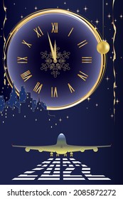 2022. New Year's card. the clock shows the onset of the new year. The plane takes off in the new year, golden balls. gold serpentine. clocks, decorative holiday decorations.