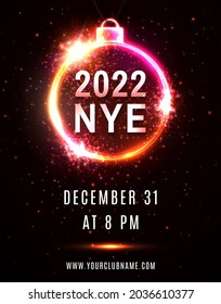 2022 NYE party New Year Eve neon poster template. Christmas ball circle frame with text particles sparkles on red background. Light celebrating decoration invitation design. Bright vector illustration