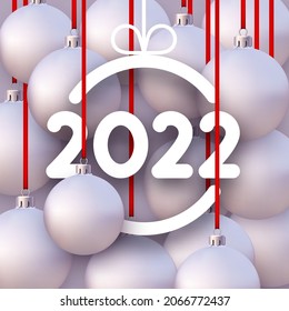 2022 sign with hanging beautiful Christmas balls. Christmas bauble silhouette frame. Vector festive illustration.
