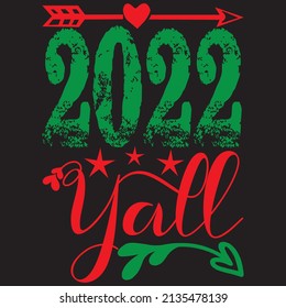 2022 yall t-shirt design vector file