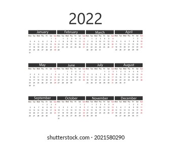 2022 year, calendar. Vector illustration. Weeks start on Monday.