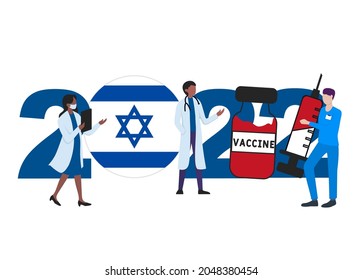 2022 year. Covid-19 vaccine with Israel flag and doctors on white background. Israel card on the theme of fighting the COVID-19 epidemic with the hope of receiving a vaccine by 2022