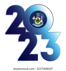 2023 banner with Maine state flag inside. Vector illustration.