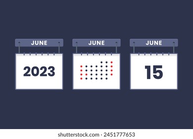 2023 calendar design June 15 icon. 15th June calendar schedule, appointment, important date concept.