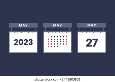 2023 calendar design May 27 icon. 27th May calendar schedule, appointment, important date concept.