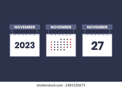 2023 calendar design November 27 icon. 27th November calendar schedule, appointment, important date concept.