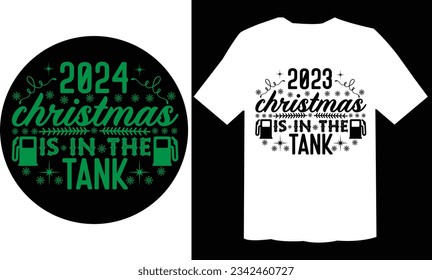 2023 Christmas Is In The Tank Ornament Typography T Shirt Design