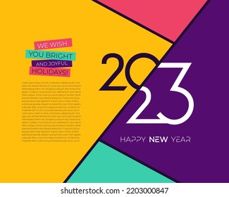 Afiche de Año Nuevo Feliz 2023 de color. Logo de la tipografía de diseño 2023 para celebración y decoración de temporada, marca, portada, tarjeta o plantilla de medios sociales, banner. Ilustración vectorial.