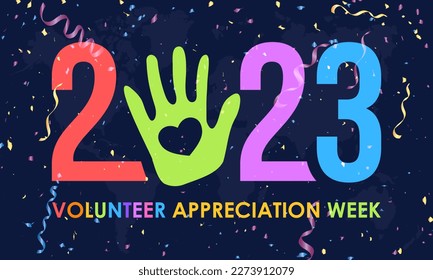 2023 concept Volunteer Appreciation Week. volunteers communities awareness banner or template with colorful confetti and ribbon design in blue background. observed on April