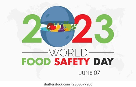 2023 Concept World Food Safety Day vector design illustration. Healthy habit awareness banner.