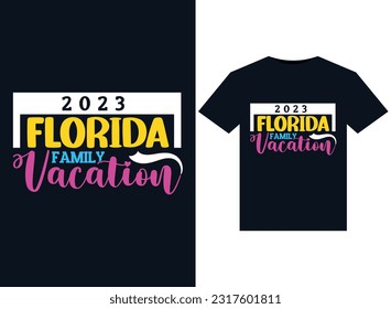 2023 Florida Family Vacation illustrations for print-ready T-Shirts design