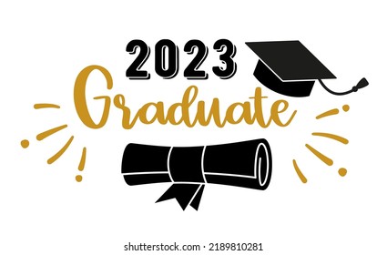 2023 Graduate . Trendy calligraphy inscription with black hat