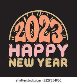 2023 Happy New Year Retro Groovy Svg T-Shirt Design